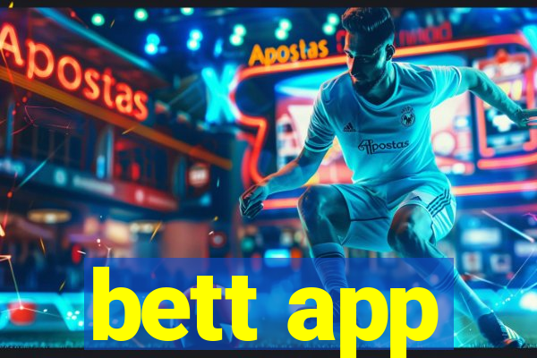 bett app